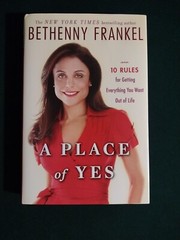A Place of Yes by Bethenny Frankel (hardcover 2011) signed first edition