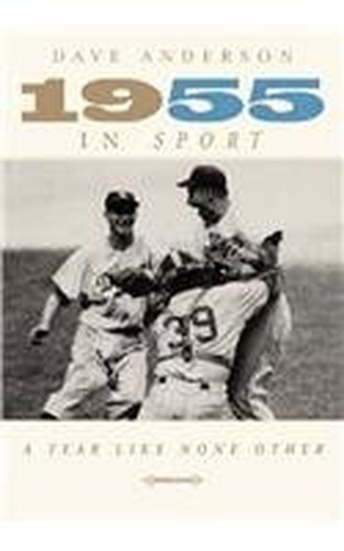 1955 in SPORT: A Year Like Non – VERY GOOD