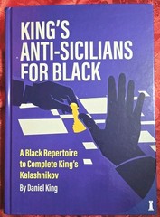King’s Anti-Sicilians for Black Daniel King Chessable Chess Opening Book Hardcov