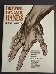 Drawing Dynamic Hands by Burne Hogarth (1988, Trade Paperback)