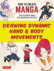 How to Create Manga: Drawing Dynamic Hand and B, Sideranch=#