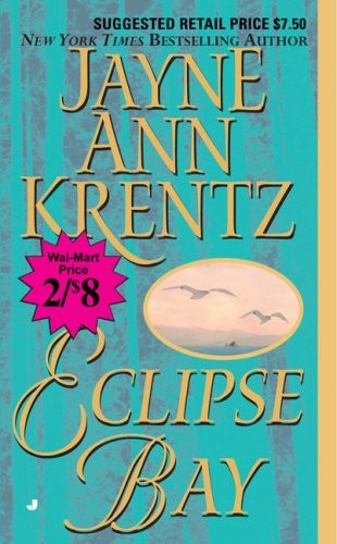 Eclipse Bay (Walmart Edition) – mass market paperback Krentz, Jayne Ann