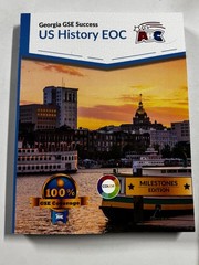 Georgia GSE Success US History EOC: Milestones Edition New