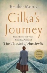 Cilka’s Journey: A Novel – Paperback By Morris, Heather – GOOD
