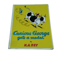 Curious George Gets a Medal by H.A. Rey Hardcover Children’s Book 1957 Houghton