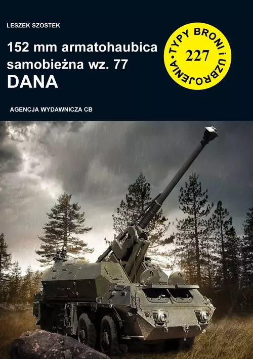 9788373391895 152 mm armatohaubica samobieżna wz. 77 Dana CB