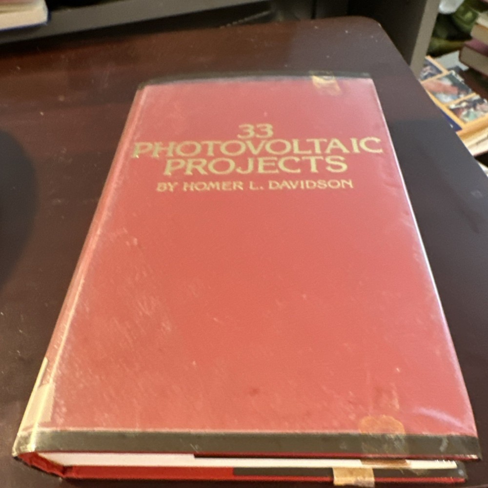 TAB Books Inc. Homer L. Davidson 33 Photovoltaic Projects Hardcover First Editi…