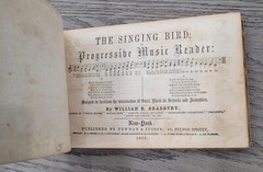 1853 Music Reader Book – The Singing Bird by William B. Bradbury 176 pages