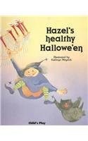 Hazel’s Healthy Halloween
