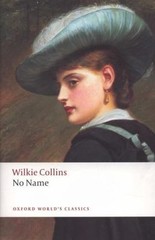 No Name, Paperback by Collins, Wilkie; Blain, Virginia (EDT), Brand New, Free…