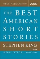 The Best American Short Stories 2007 – Paperback By King, Stephen – GOOD