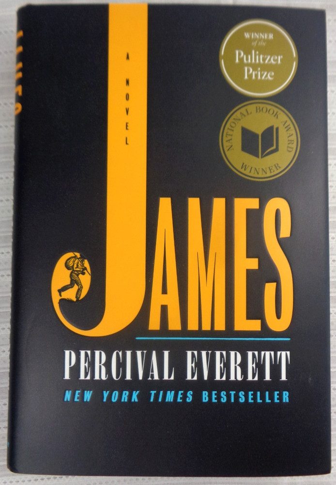 James (Pulitzer Prize Winner) A Novel by Percival Everett 2024 HC/DJ NEW!