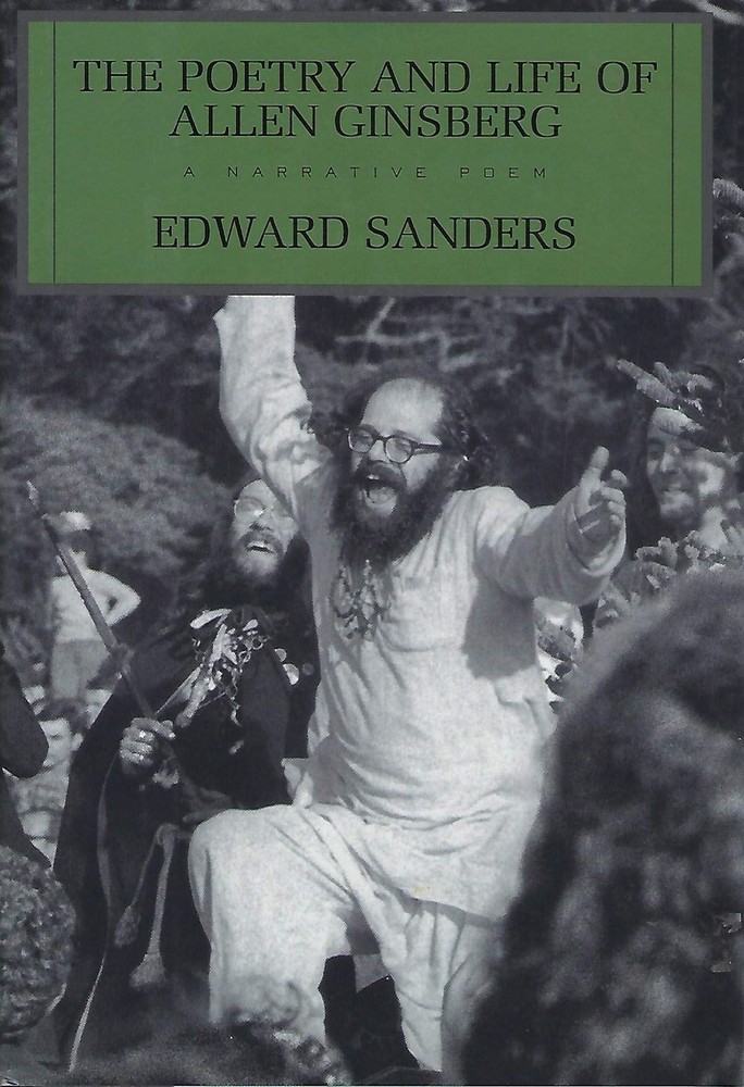 The Poetry and Life of Allen Ginsberg: A Narative Poem By Sander