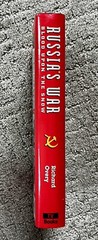 RUSSIA’S WAR BLOOD UPON THE SNOW by RICHARD OVERY