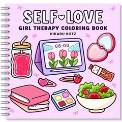 Self-Love: Girl Therapy Coloring Book, Spiral Bound, 40 pg. , 8.5″ x 8.5″