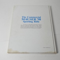 The Commercial Mauser ’98 Sporting Rifle 1980 Lester Womack SIGNED