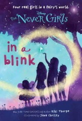 Never Girls #1: In a Blink (Disney: The Never Girls) – Paperback – GOOD