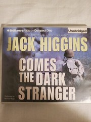 Comes the Dark Stranger by Jack Higgins On CD