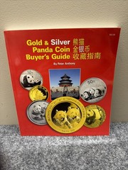 Gold & Silver Panda Coin Buyer’s Guide by Peter Anthony Very Good