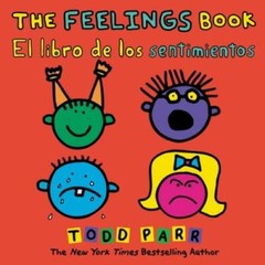 The Feelings Book El libro de los sentimientos (Spanish Edition) – GOOD