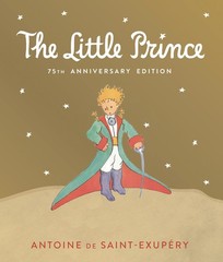 Little Prince 75th Anniversary Edition: Includes the History and Making of t…
