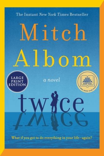 Twice, Albom, Mitch