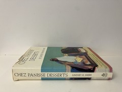 Chez Panisse Desserts by Lindsey Remolif Shere 1985 First Edition Hardcover