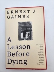A Lesson Before Dying – Ernest J. Gaines – Very Good Condition