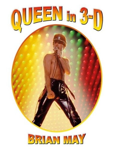 Brian May Queen in 3-D (Hardback)