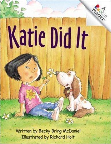 Katie Did It (Revised Edition) (A Rookie Reader) by McDaniel, Becky Bring