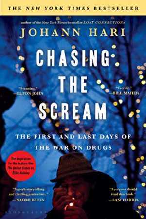 Chasing the Scream: The First and Last Days – Paperback, by Hari Johann – Good