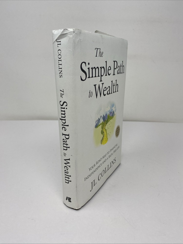 Simple Path to Wealth Hardcover JL Collins Clean Pages Revised Expanded 2025 Ed