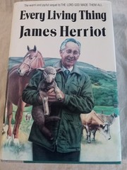 Every Living Thing (All Creatures Great and Small) by James Herriot (1992,…