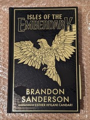 Isles of the Emberdark Signed And Numbered #34 by Brandon Sanderson
