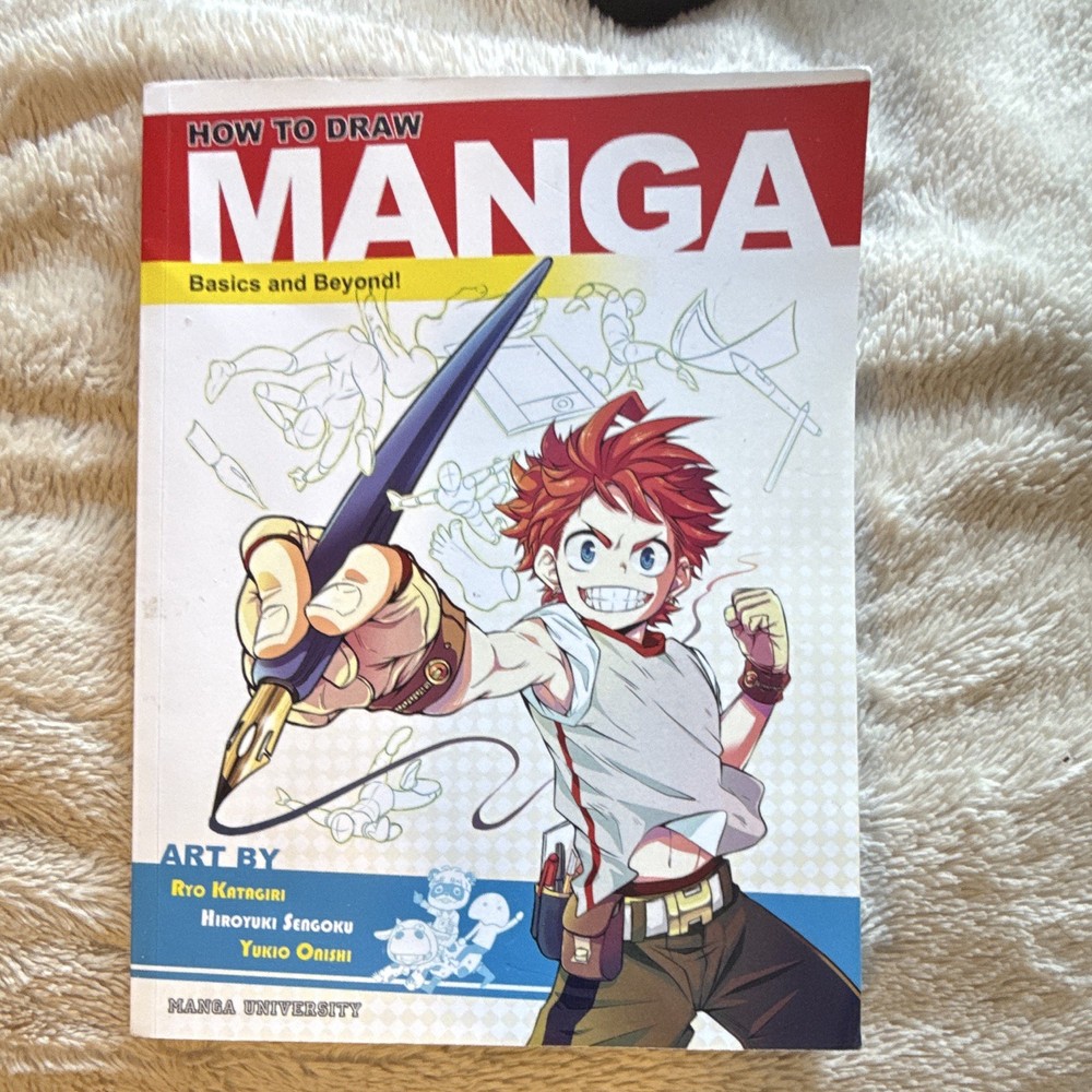 How to Draw Manga: Basics and Beyond! Manga University Home Study PB Illustrated