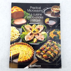 Practical Microwaving – Hitachi Bilingual English / French – 1983 – LIKE NEW!