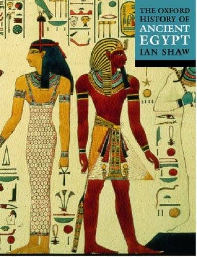 The Oxford History of Ancient Egypt (Oxford Histories) – Paperback – GOOD