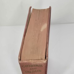 Cathedral & Crusade, Studies Of The Medieval Church 1050-1350 (Vol 3), 1st Ed HC