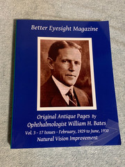 Better Eyesight Magazine Original Antique Pages~~W. Bates (2020 Illustrated PB)