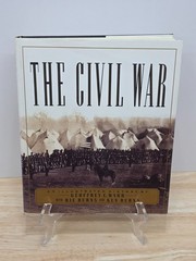The Civil War An Illustrated History by Geoffrey C Ward Ken Burns Book Edition