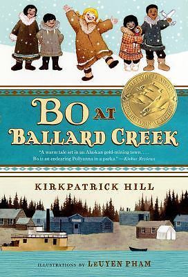 Bo at Ballard Creek – 1250044251, paperback, Kirkpatrick Hill