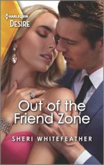 La Women Ser.: Out of the Friend Zone by Sheri WhiteFeather (2022, Mass Market)