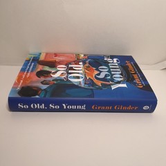 So Old, So Young : A Novel by Grant Ginder (2026, Hardcover)