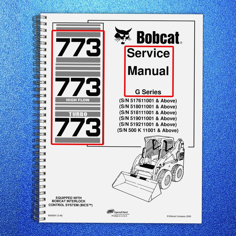 BOBCAT 773 High Flow Turbo G Series Service Manual BINDING COVERING FOLDOUTS