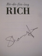 Redefining Rich: Achieving True Wealth .., SIGNED by Shannon Hayes (SC)