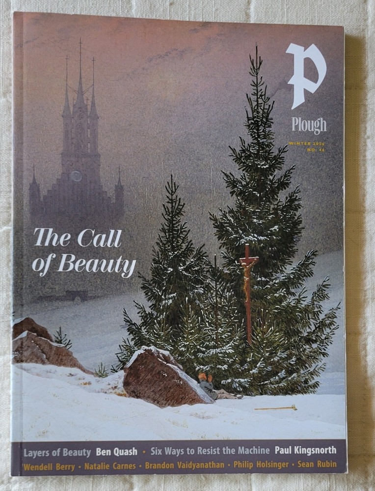Plough Quarterly No. 46 – The Call of Beauty