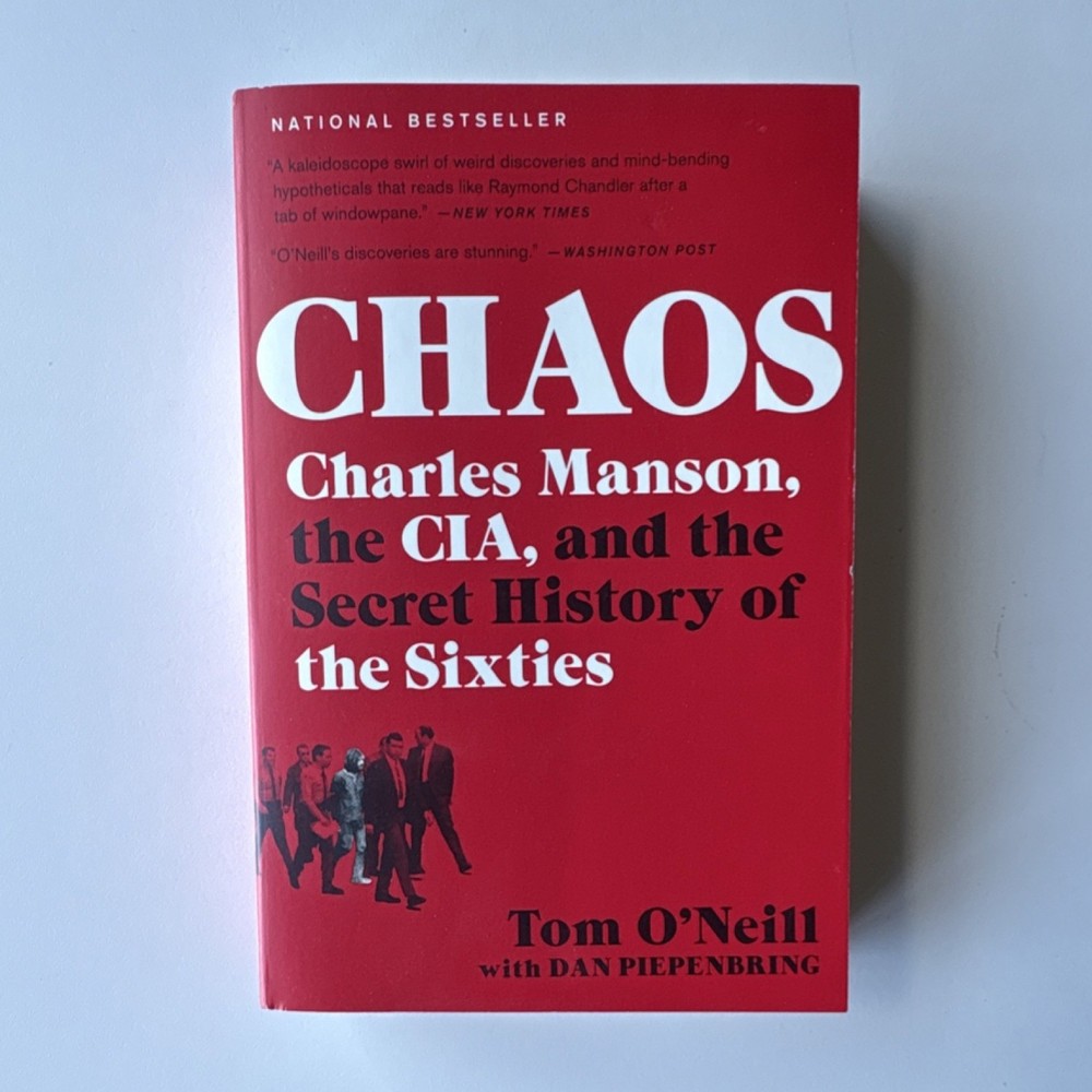 Chaos: Charles Manson, the CIA by Tom O’Neill, Trade Paperback, 2020, Illustrat…