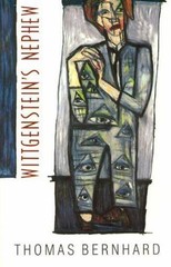 Wittgenstein’s Nephew: A Friendship (Phoenix Fiction) by Thomas Bernhard