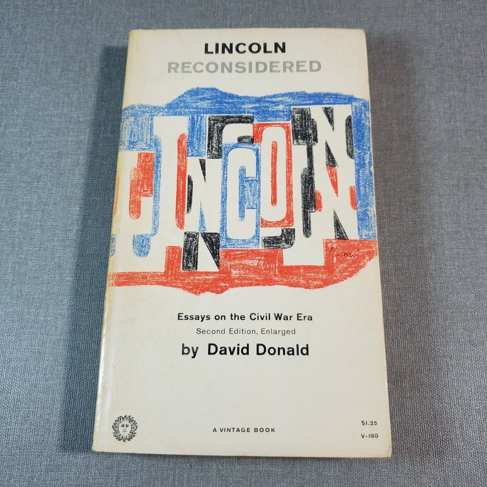 Lincoln Reconsidered David Donald 1956 Second Edition Enlarged Civil War Vintage