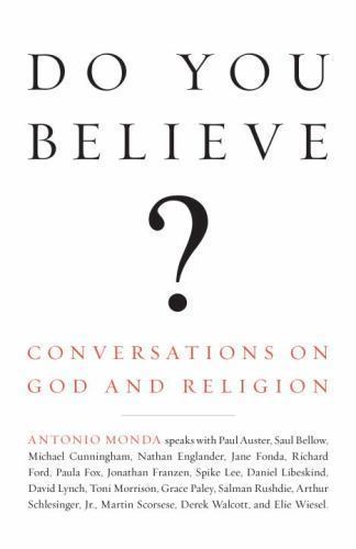 Do You Believe?: Conversations on God a- 9780307280589, paperback, Antonio Monda